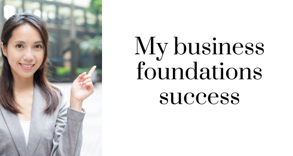 Foundations of a Successful Business