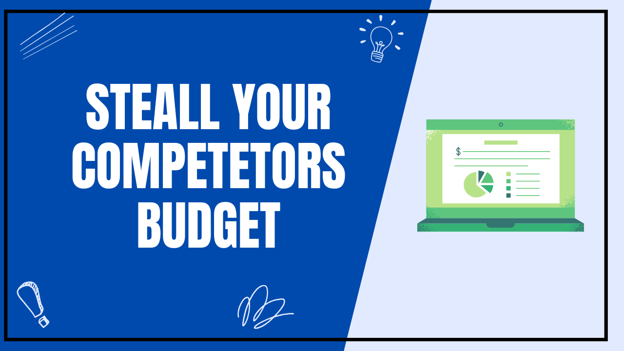 How to Check Competitors Google Ads Budget