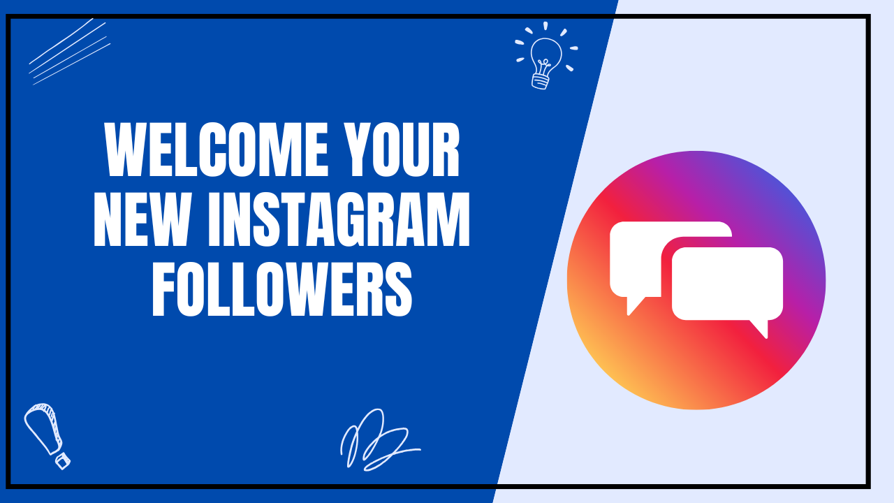 this is the blog feature image How to send welcome message to new followers on instagram
